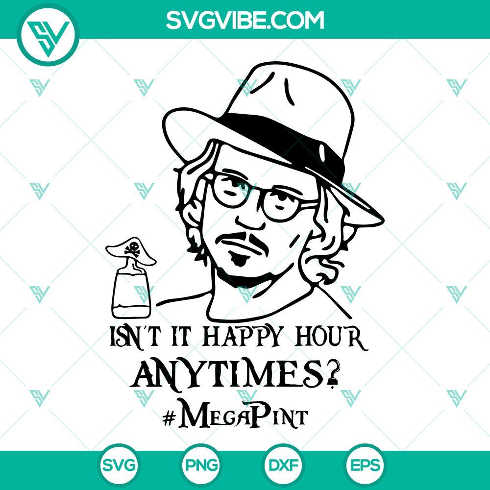 isn t it happy hour anytime mega pint svg johnny depp svg png dxf eps cricut silhouette 5 mockup