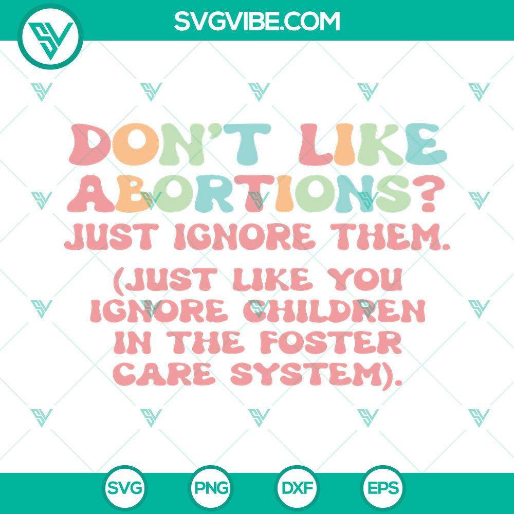 pro choice svg don t like abortions svg feminism svg roe v wade svg womens rights reproductive rights svg 1 mockup