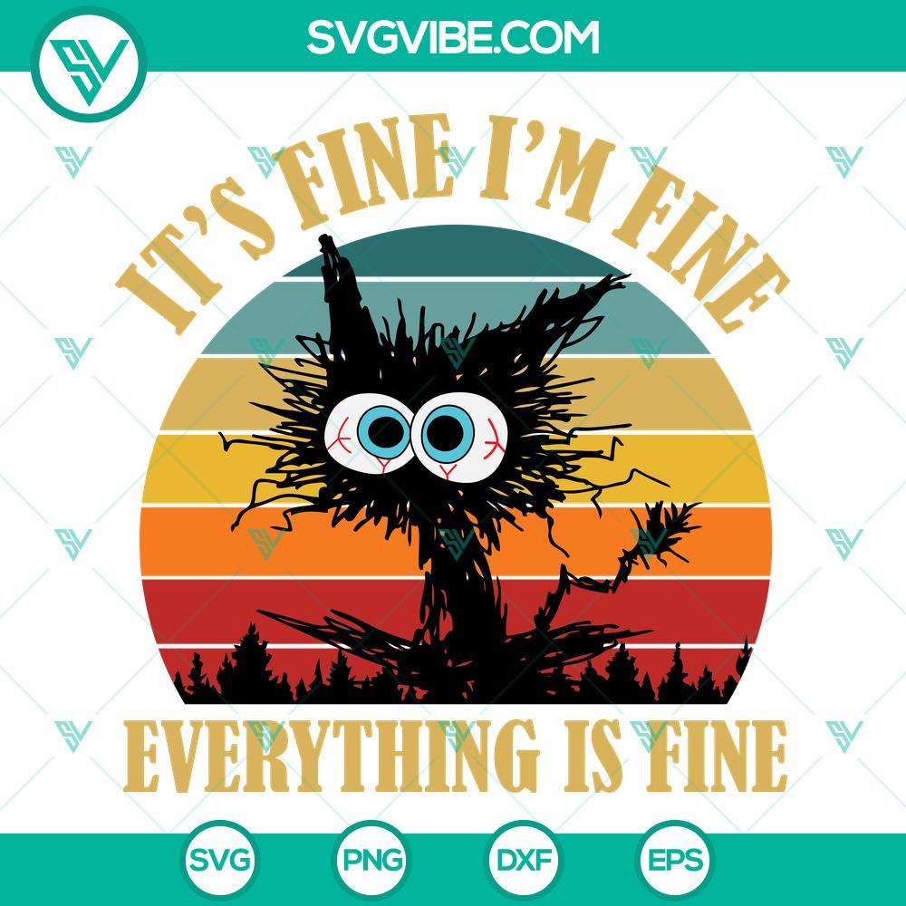 it s fine i m fine everything is fine svg funny black cat svg it s fine i m fine svg png dxf eps digital download 2 mockup