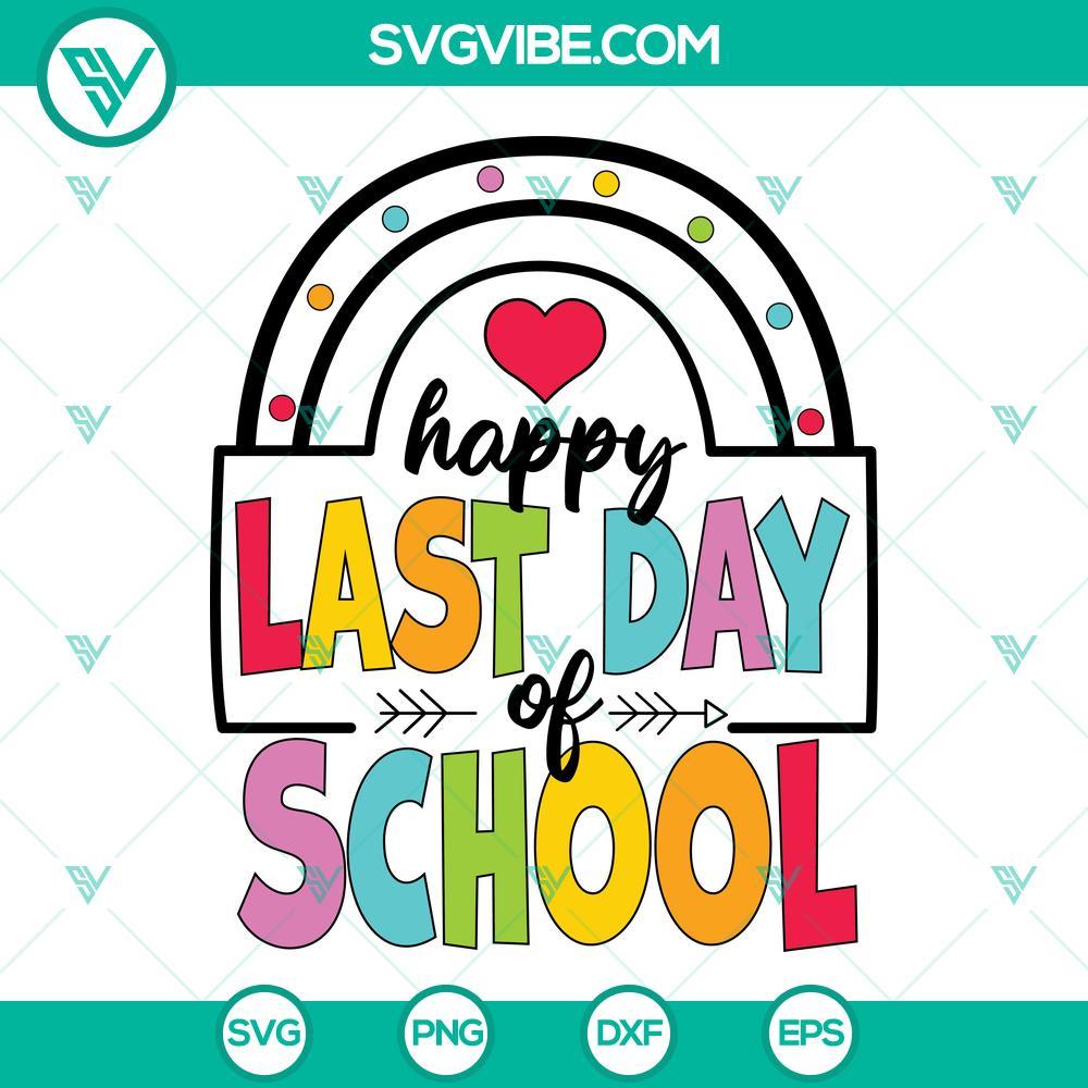 rainbow happy last day of school svg school out for summer svg last day of school svg 7 mockup