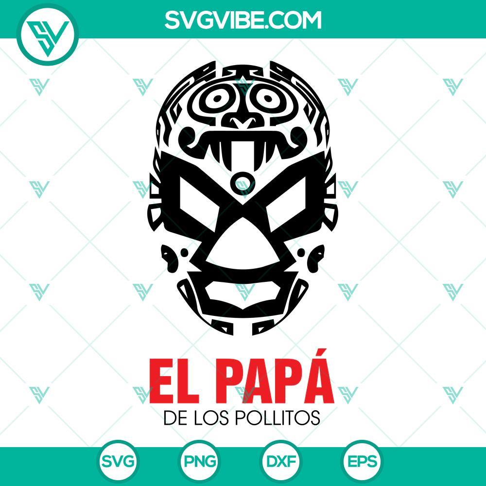 el papa de los pollitos svg bundle luchador mask svg el papa de los pollitos svg png dxf eps 1 mockup