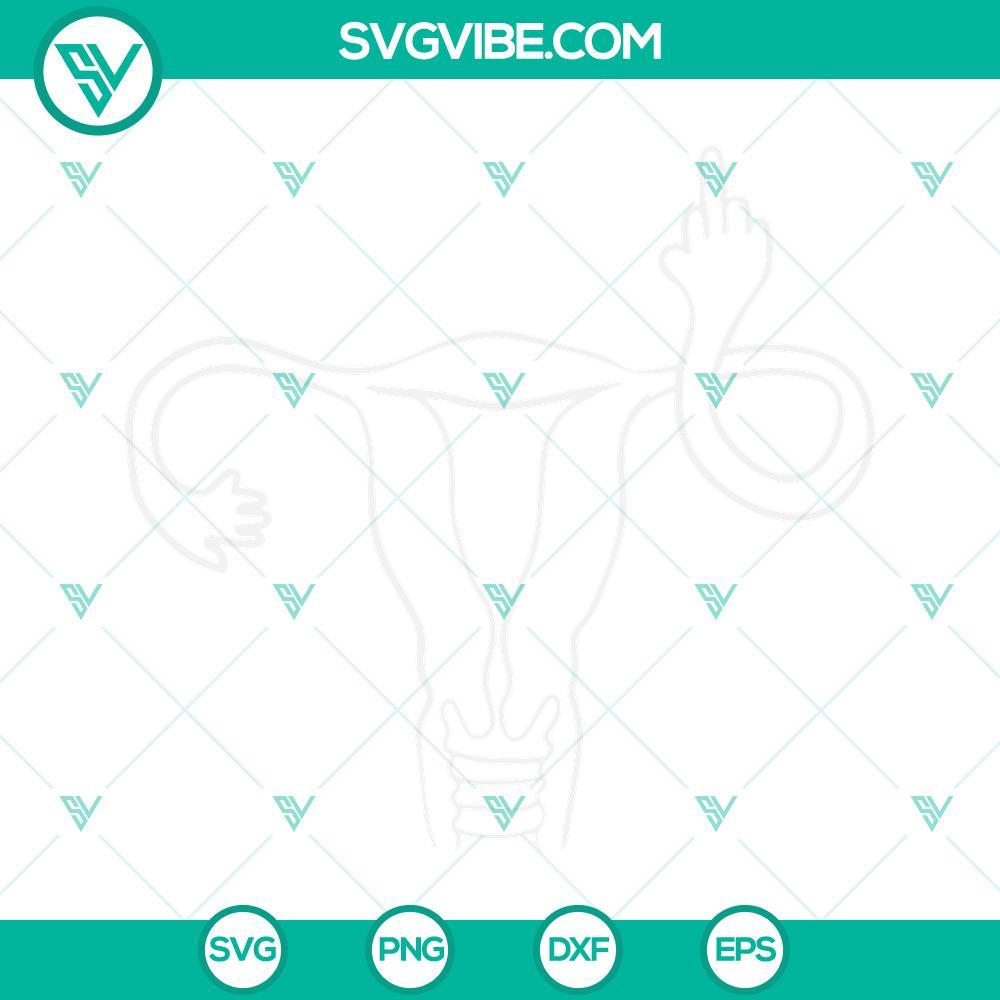 uterus middle finger svg angry uterus svg uterus flipping the bird svg feminist svg middle finger svg 9 mockup