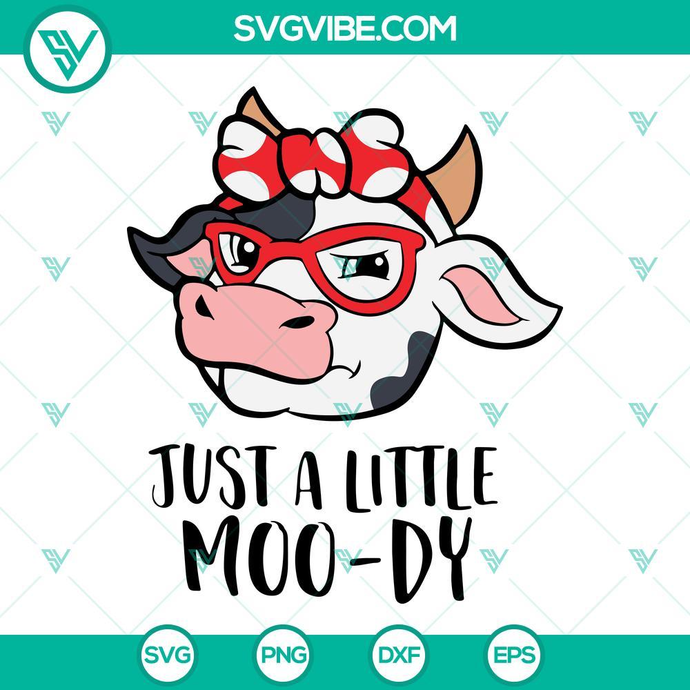 just a little moody cow svg cow svg cow headband svg glasses cow svg cow bandana svg farmer svg 1 mockup