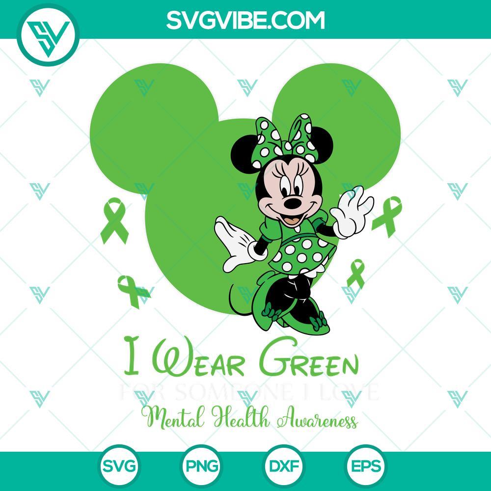 disney minnie mouse mental health awareness svg i wear green for someone i love mental health awareness shirt svg png dxf eps 9 mockup