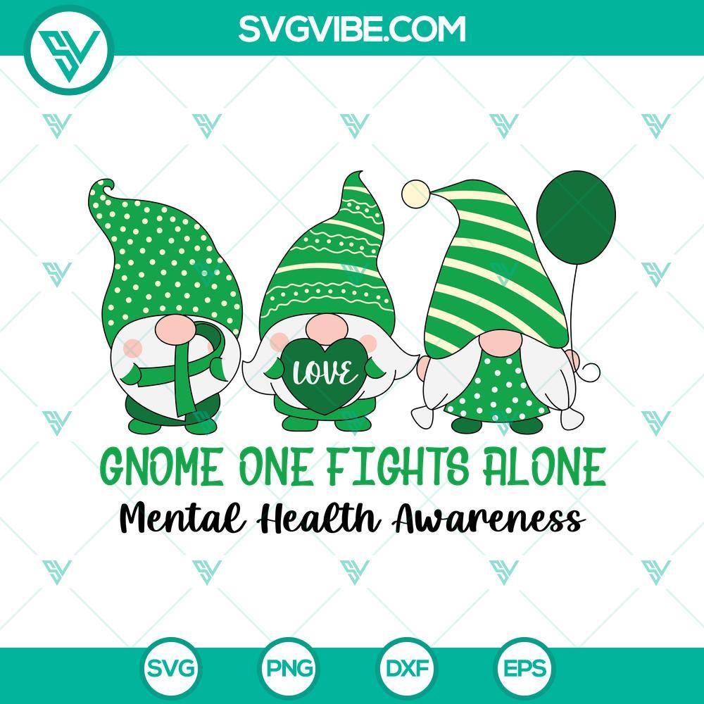 gnome one fights alone mental health awareness svg png dxf eps cut files for cricut silhouette 2 mockup