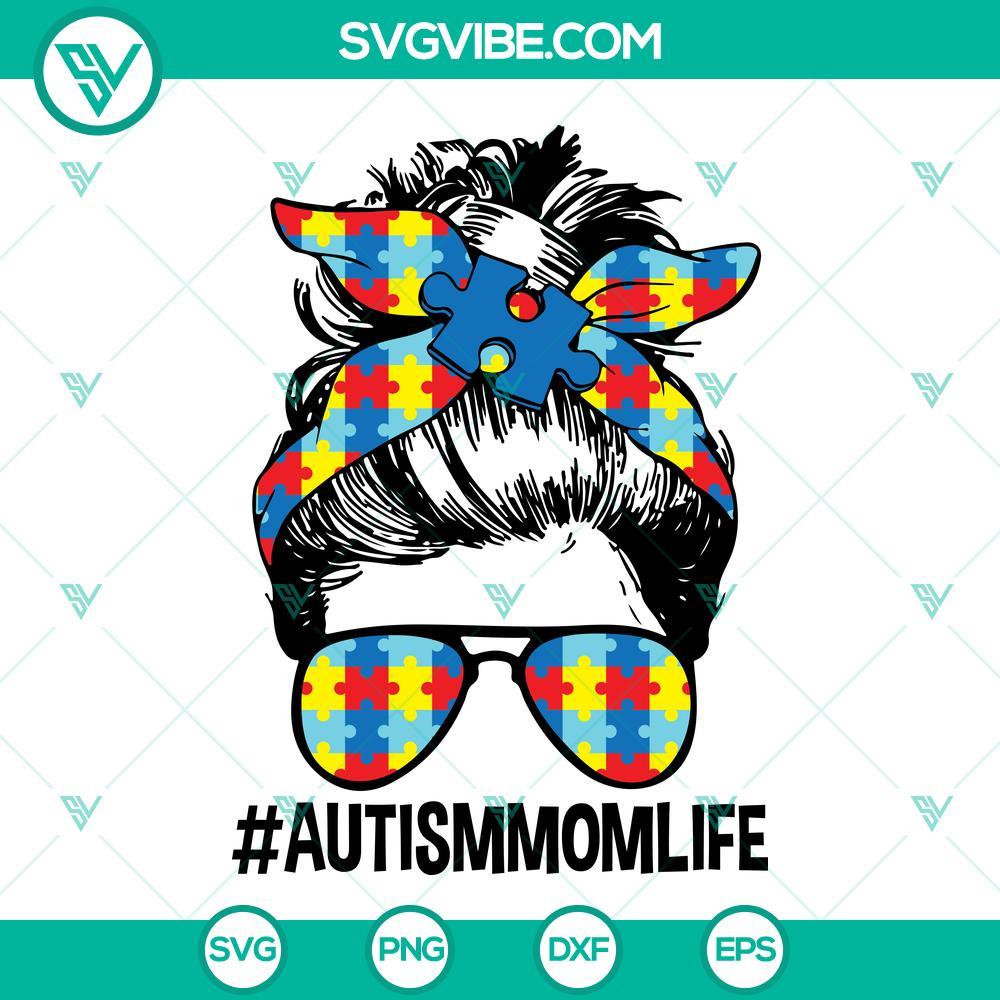 messy bun autism mom life svg autism mom svg messy bun autism awareness puzzles bandana glasses svg png dxf eps 3 mockup