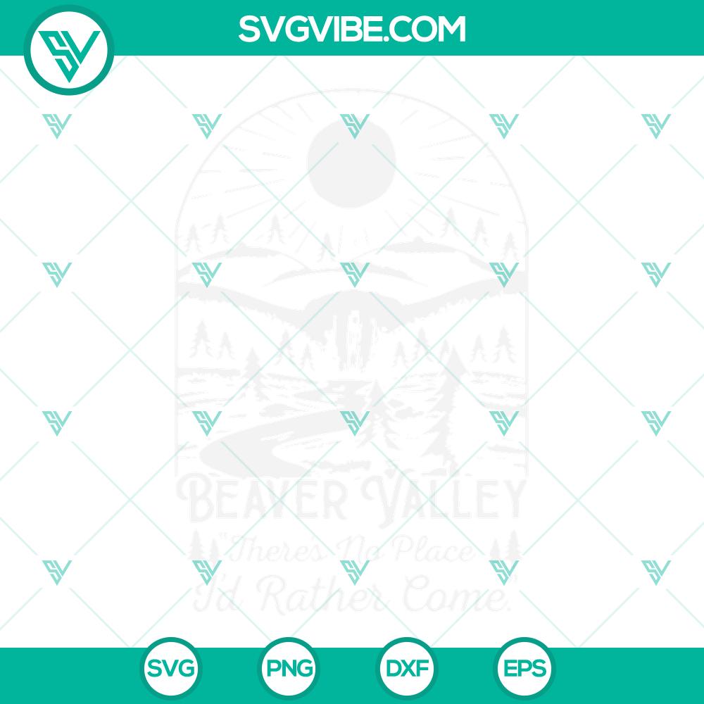 beaver valley svg theres no place id rather come beaver valley svg png dxf eps cricut 9 mockup