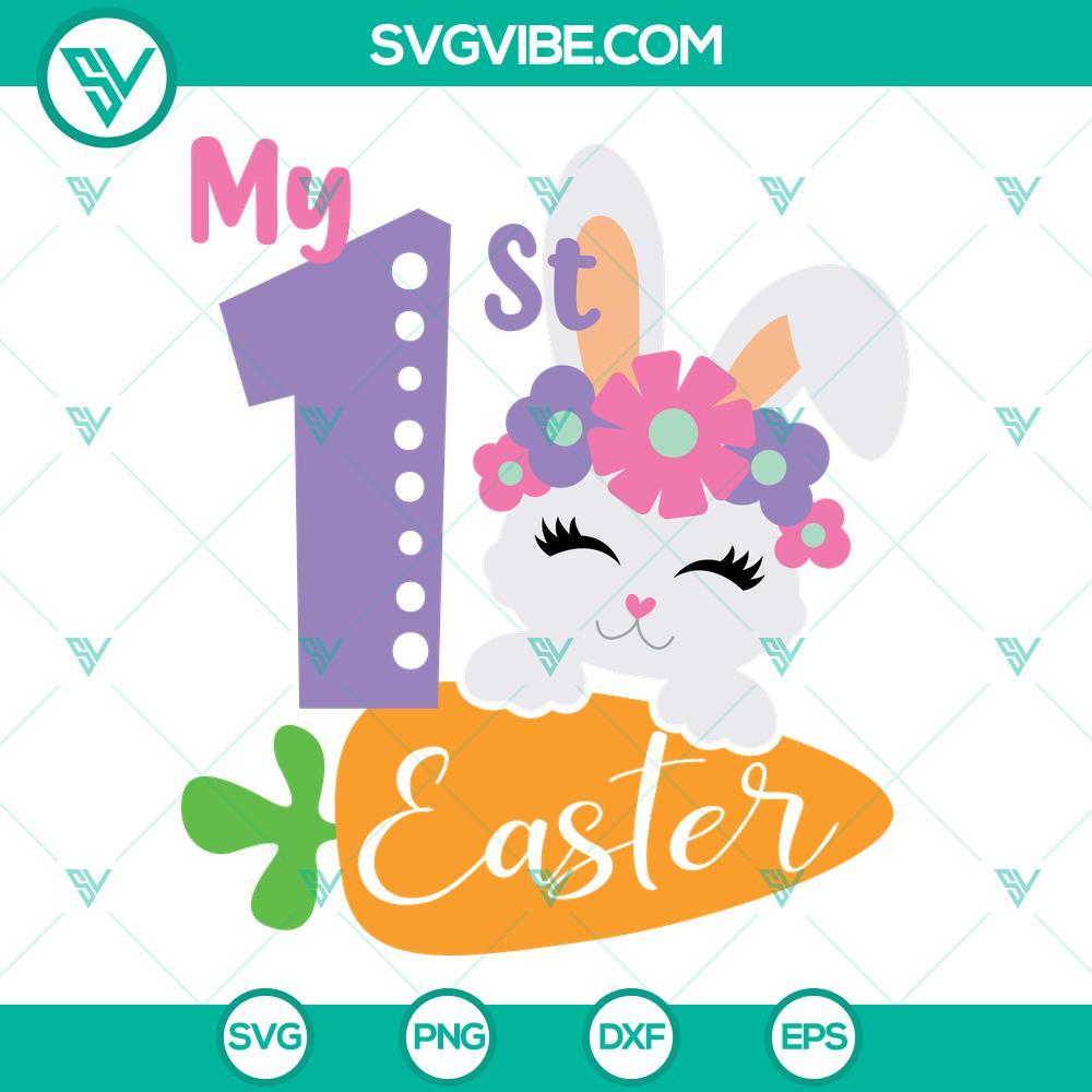 my 1st easter svg my first easter bunny svg baby girl easter svg dxf eps png cut files newborn clipart silhouette cricut 3 mockup