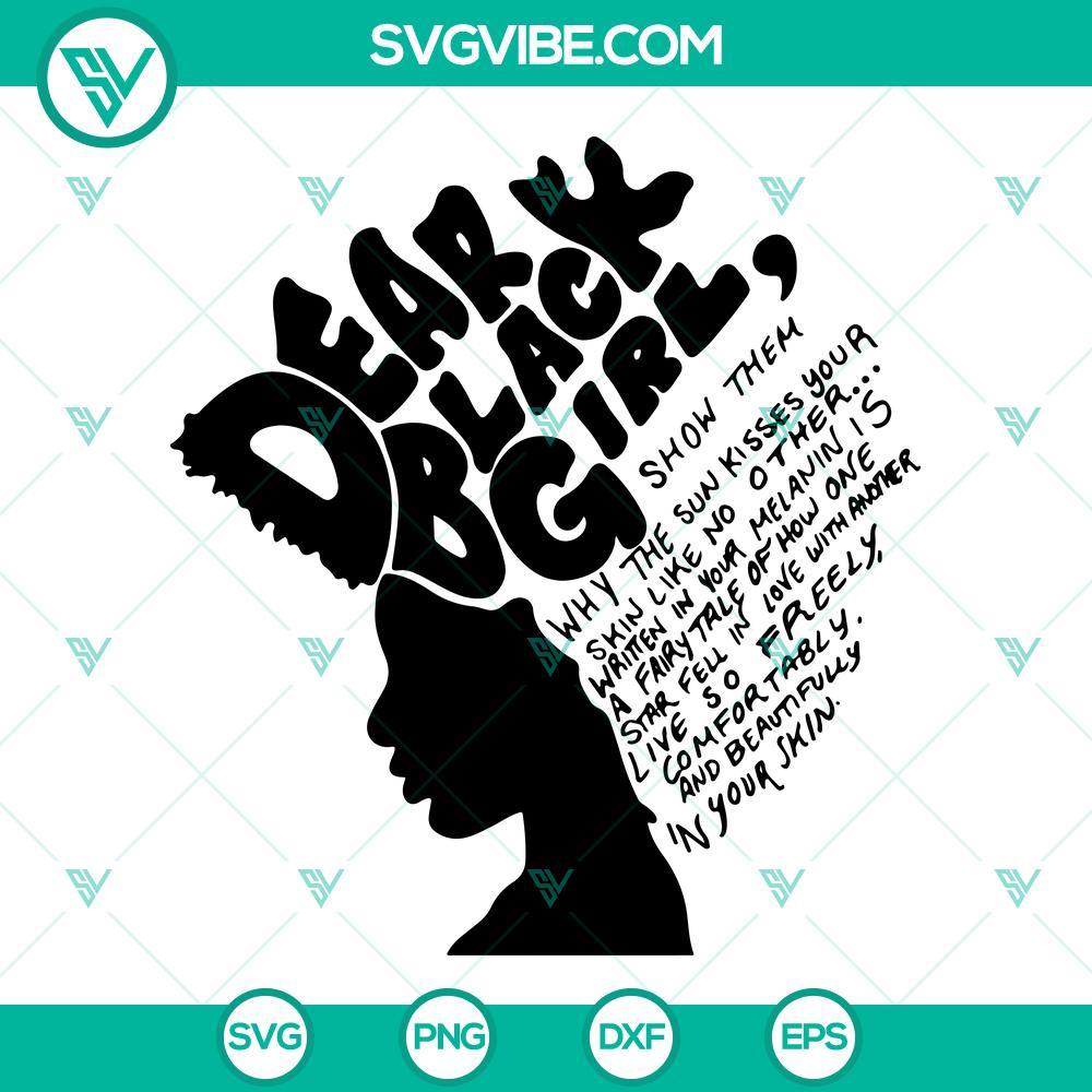 dear black girl svg black pride svg black history month svg blm svg african american svg melanin svg 6 mockup