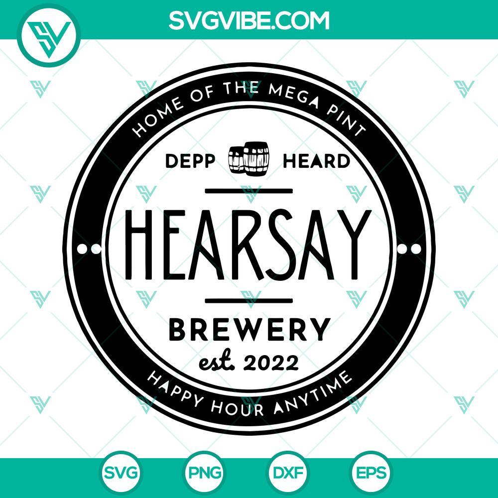 hearsay brewery svg johnny depp trial svg mega pint svg justice for johnny svg happy hour anytime svg johnny depp svg 2 mockup