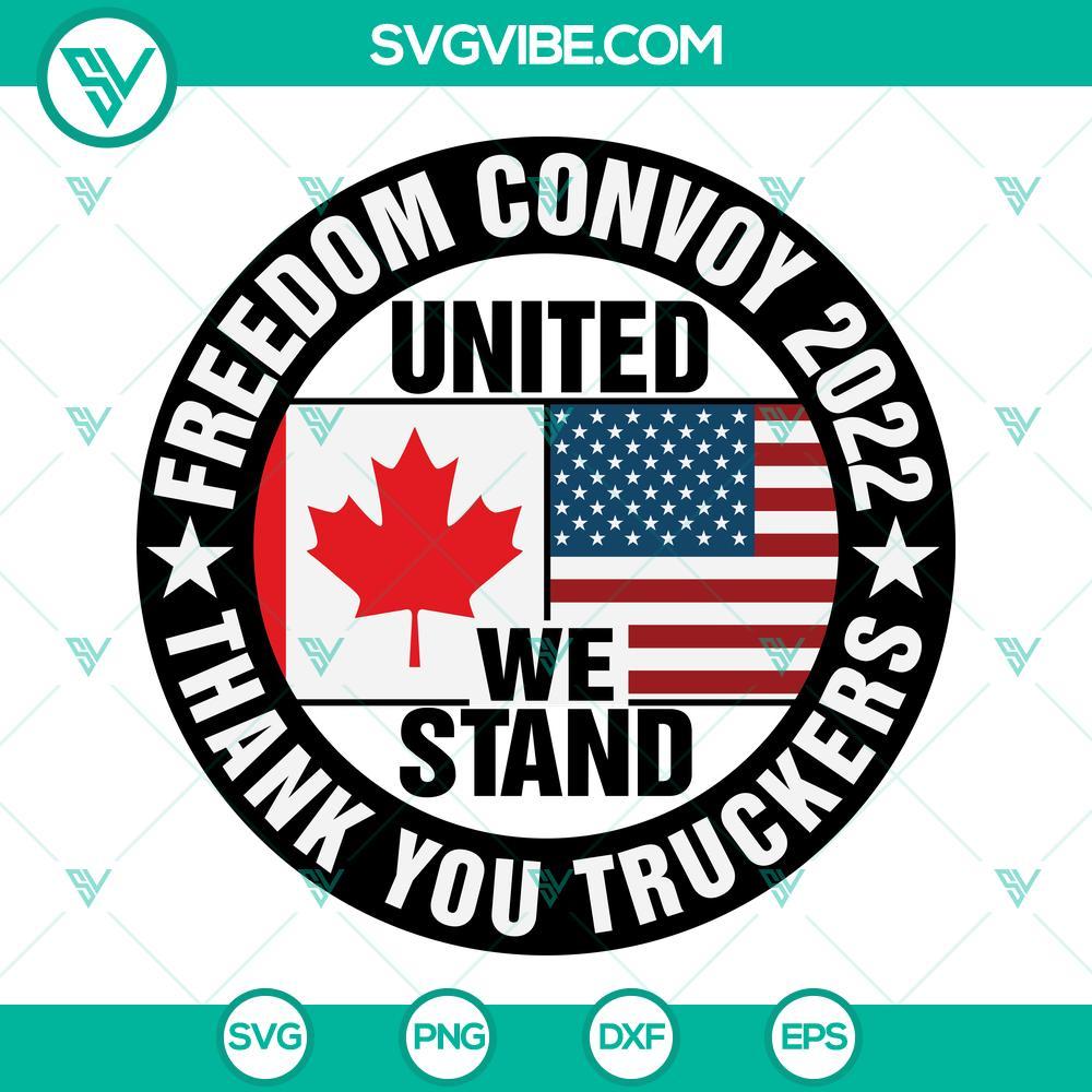 united we stand svg freedom convoy 2022 svg thank you truckers svg freedom convoy svg american convoy svg 8 mockup