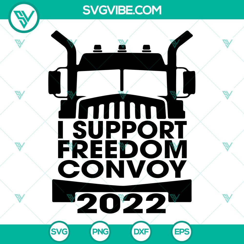 i support freedom convoy 2022 svg freedom convoy svg freedom convoy 2022 svg 10 mockup