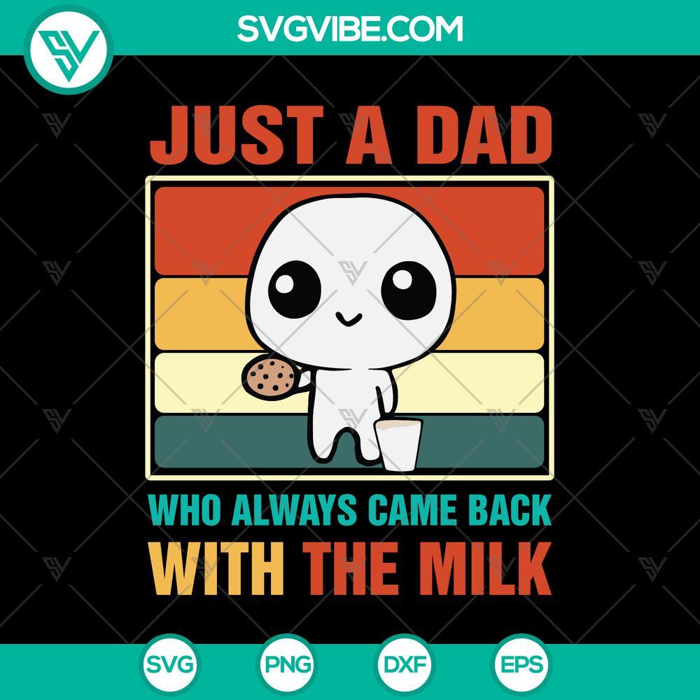 just a dad who always came back with the milk svg vintage father s day svg mockup