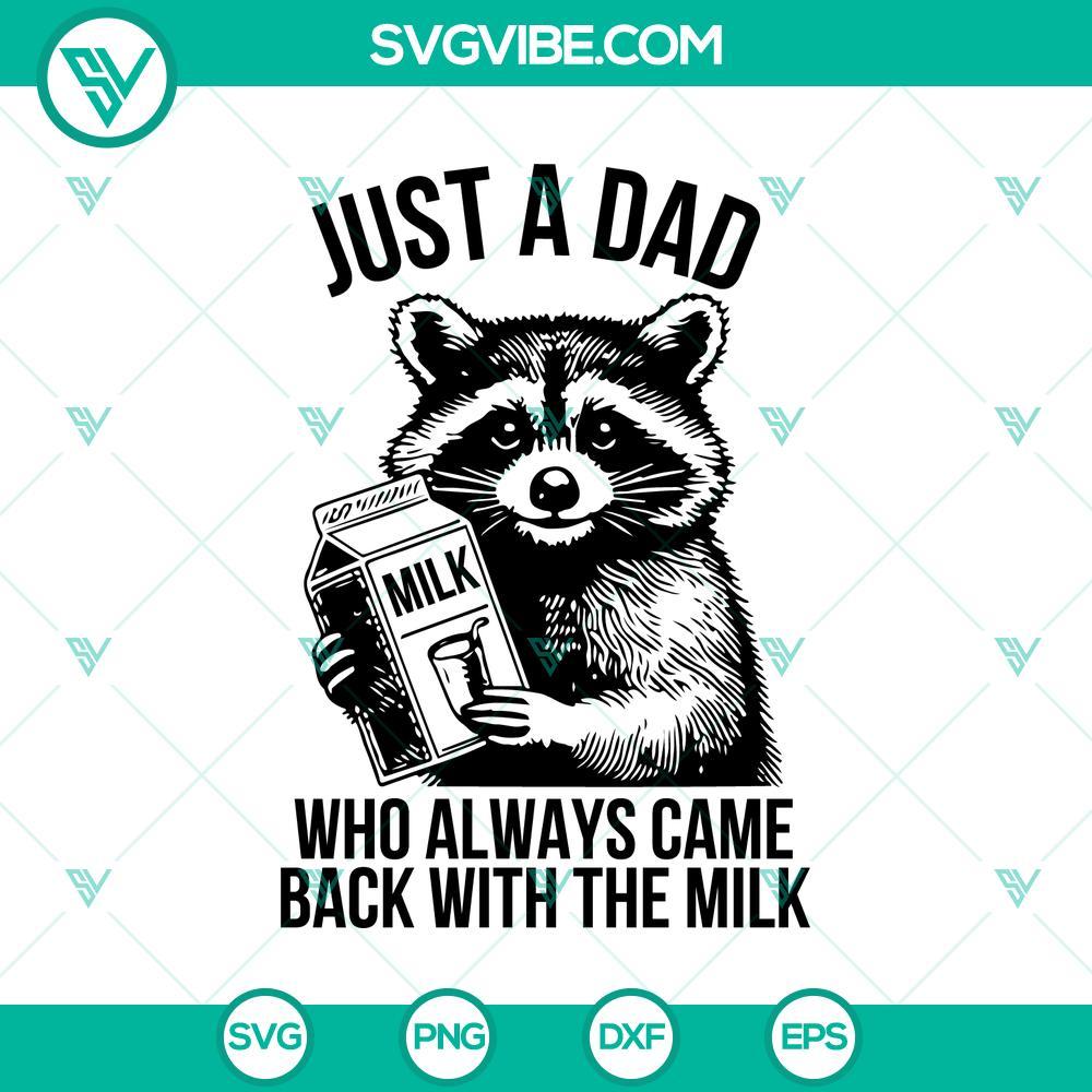 funny raccoon with milk svg just a dad who always came back with the milk svg mockup