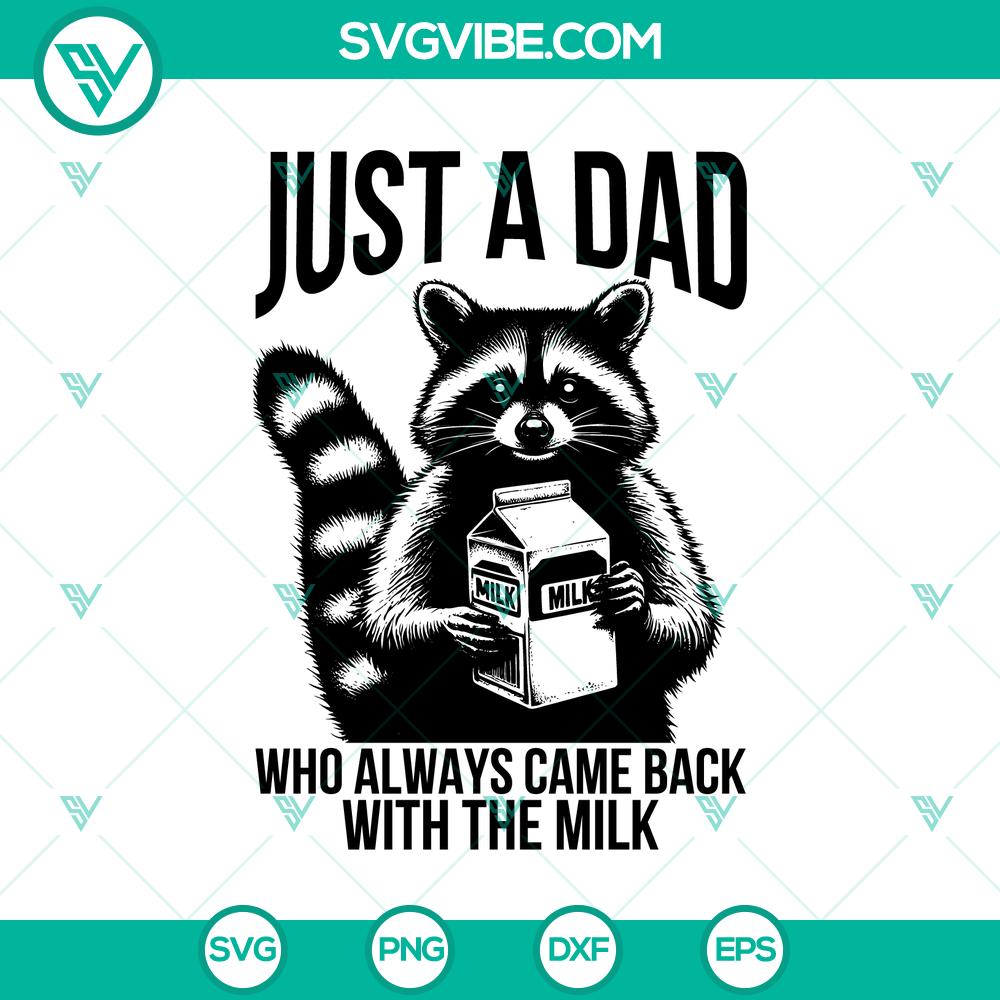 just a dad who always came back with the milk svg funny raccoon dad svg fathers day svg mockup