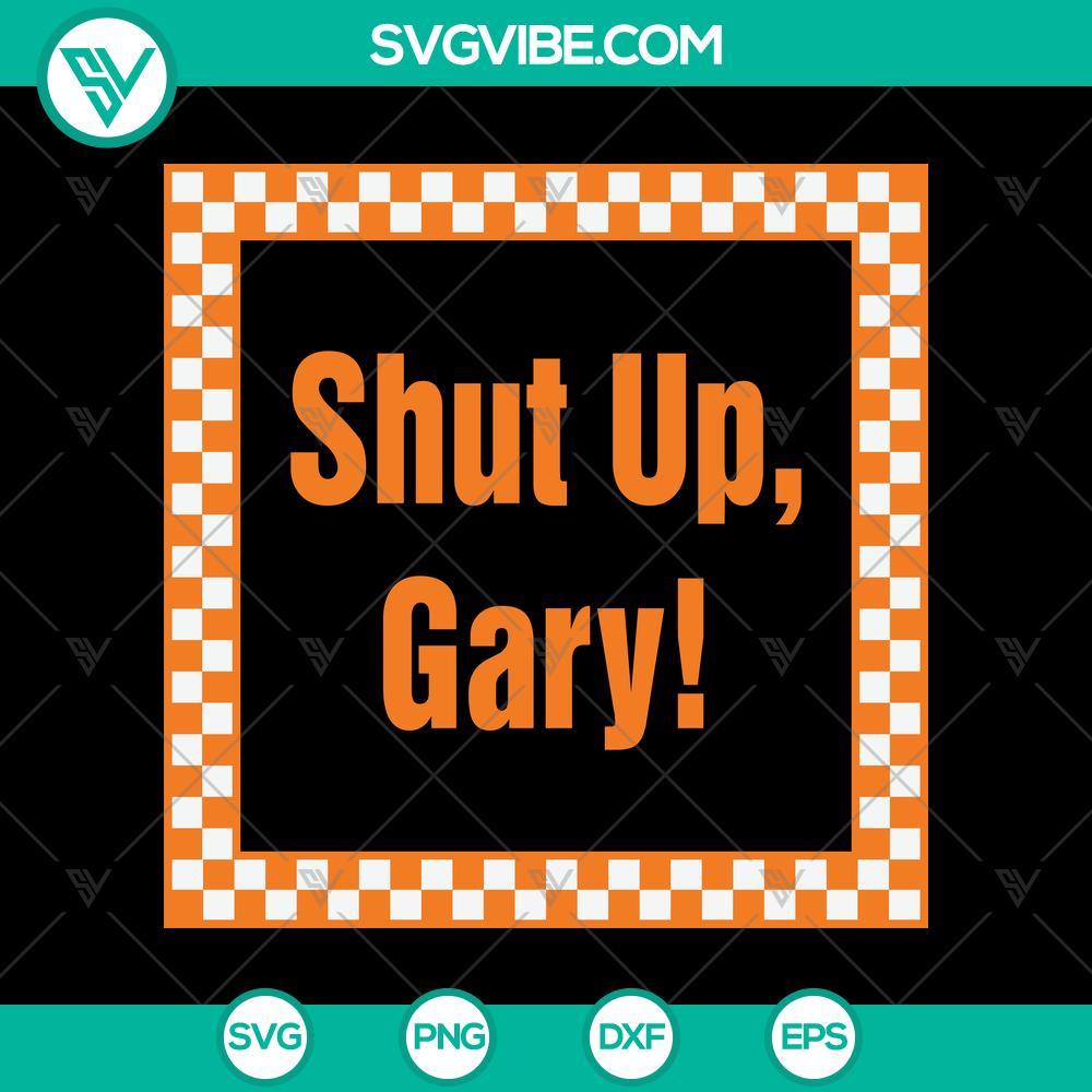 shut up gary svg tennessee vols svg mockup