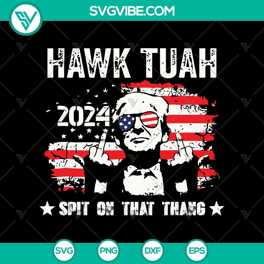 funny trump usa flag hawk tuah 2024 spit on that thang svg mockup