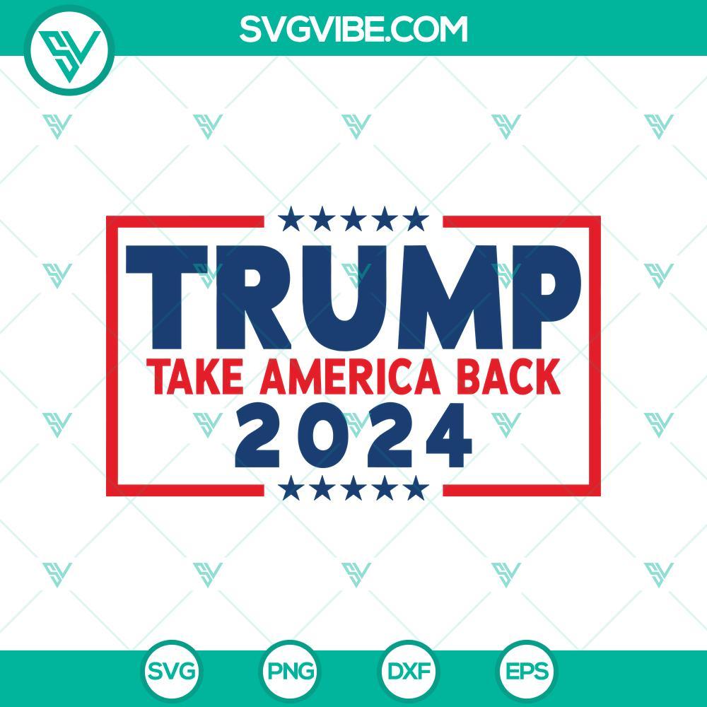 trump take america back svg trump 2024 svg trump for president svg mockup