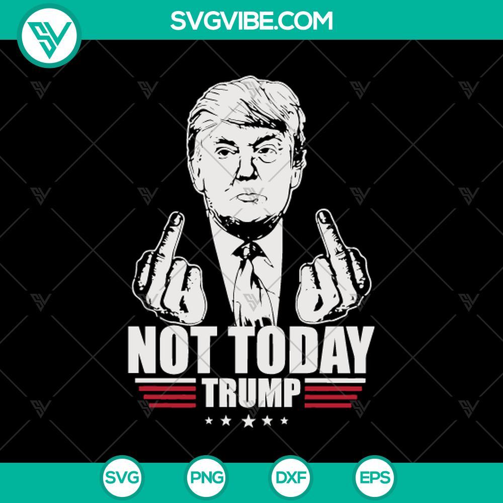 not today trump fuck svg donald trump fuck hand svg png mockup