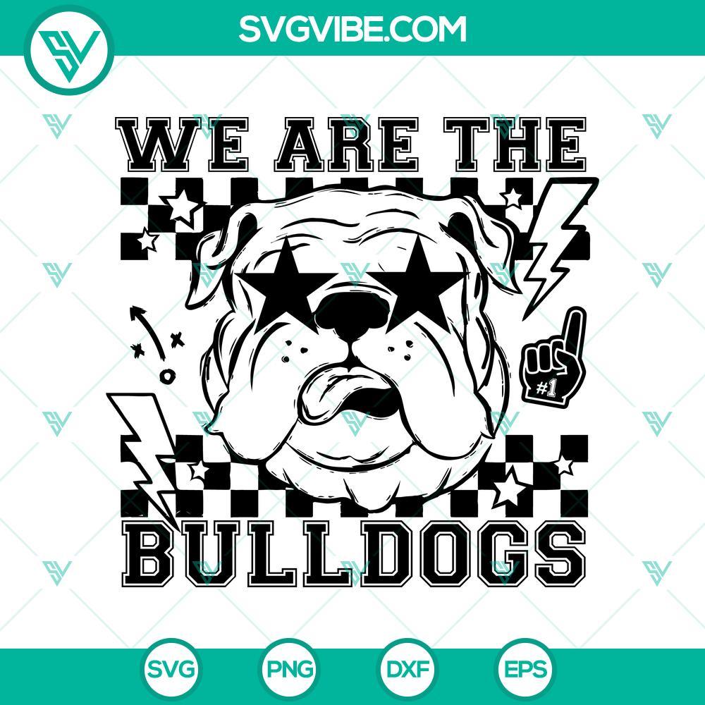 We Are The Bulldogs SVG, Georgia Football SVG, Mascot School SVG Cricut