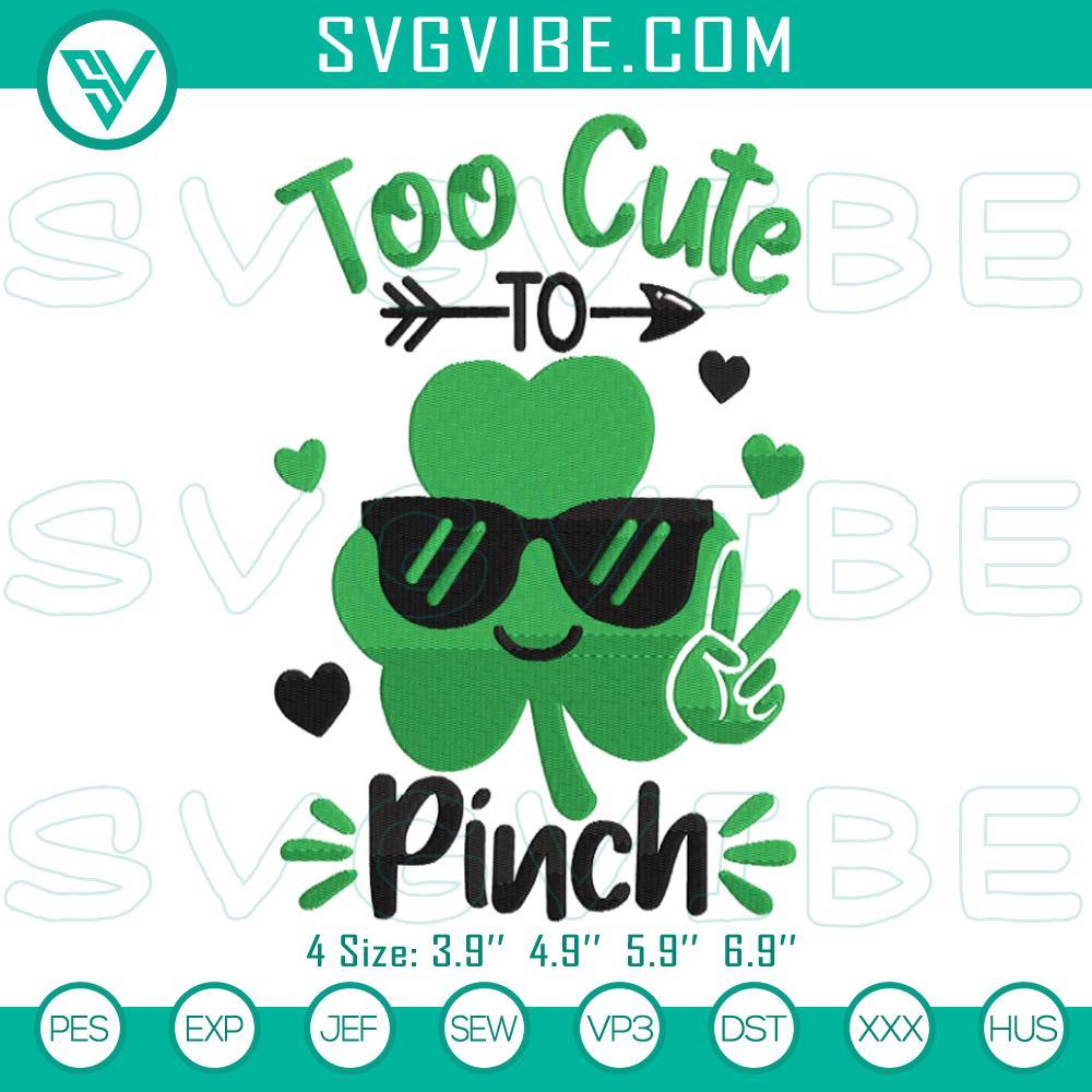 too cute to pinch shamrock embroidery designs boys irish happy patrick day embroidery files mockup