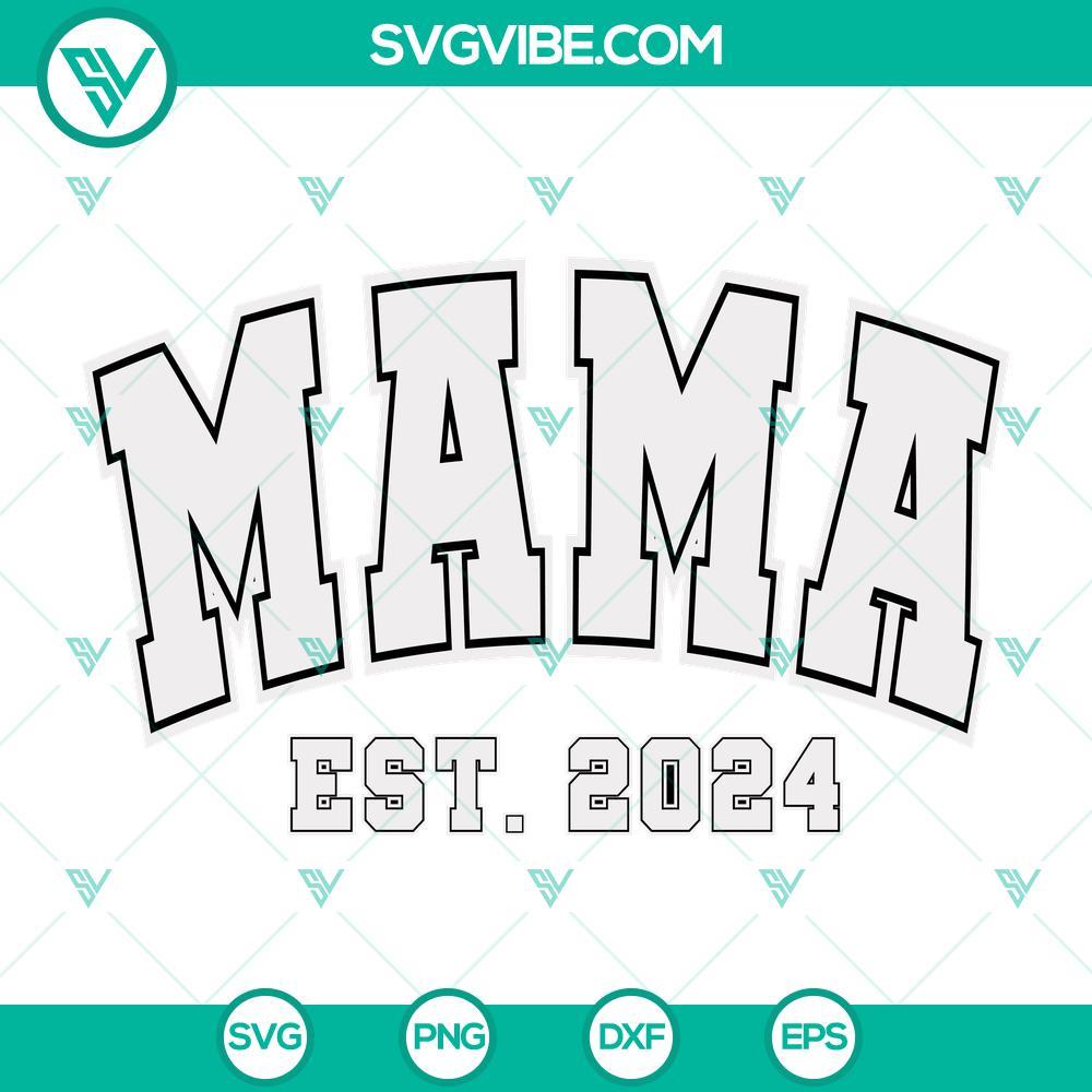 mama est 2024 svg mom svg mother day svg mockup