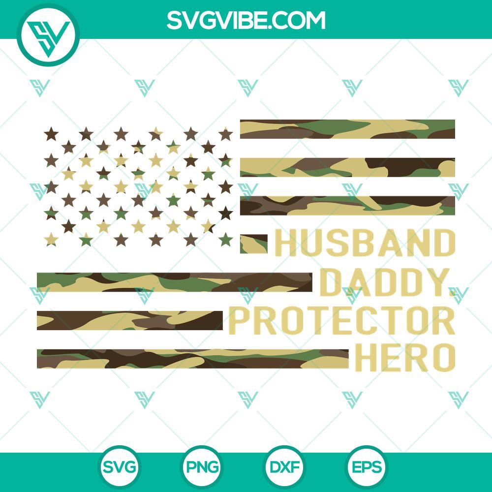 us flag husband daddy protector hero svg vintage father s day svg png eps dxf pdf cricut file mockup