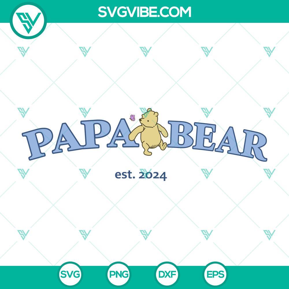 papa bear est 2024 svg winnie the pooh svg gift for dad svg png cricut file mockup