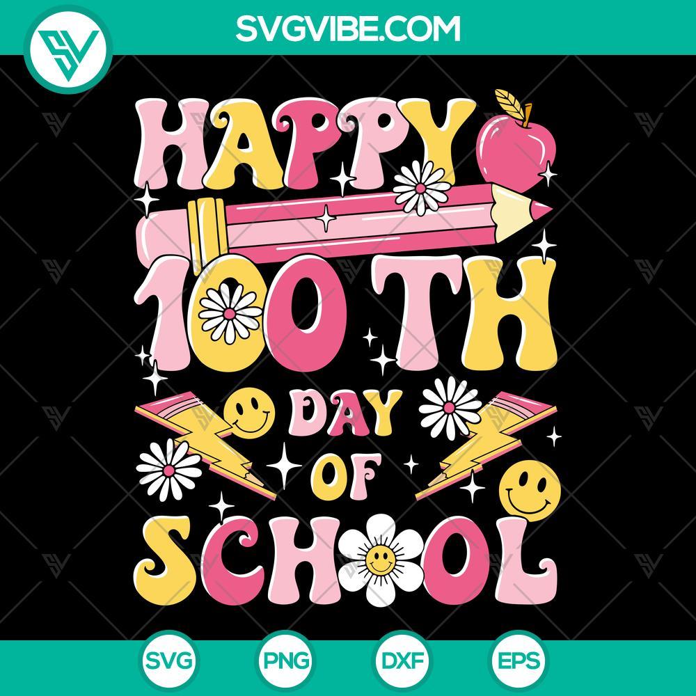 happy 100th days of school svg 100 days teacher svg sunflowers 100 days school svg mockup