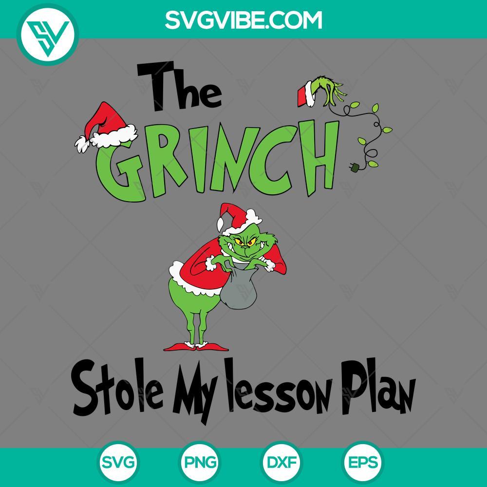 the grinch stole my lesson plan svg the grinch vintage funny quotes svg png eps dxf file mockup