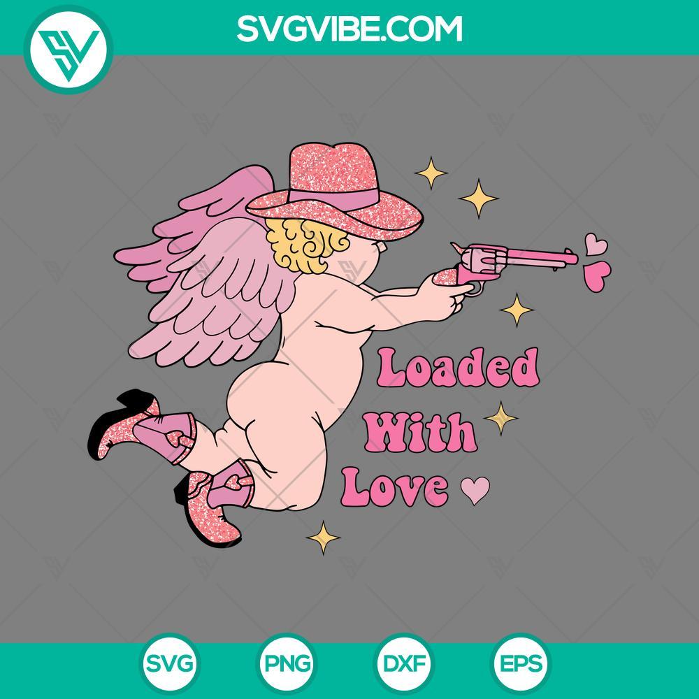 loaded with love cupid svg cupid cowboy valentine svg png eps dxf file mockup