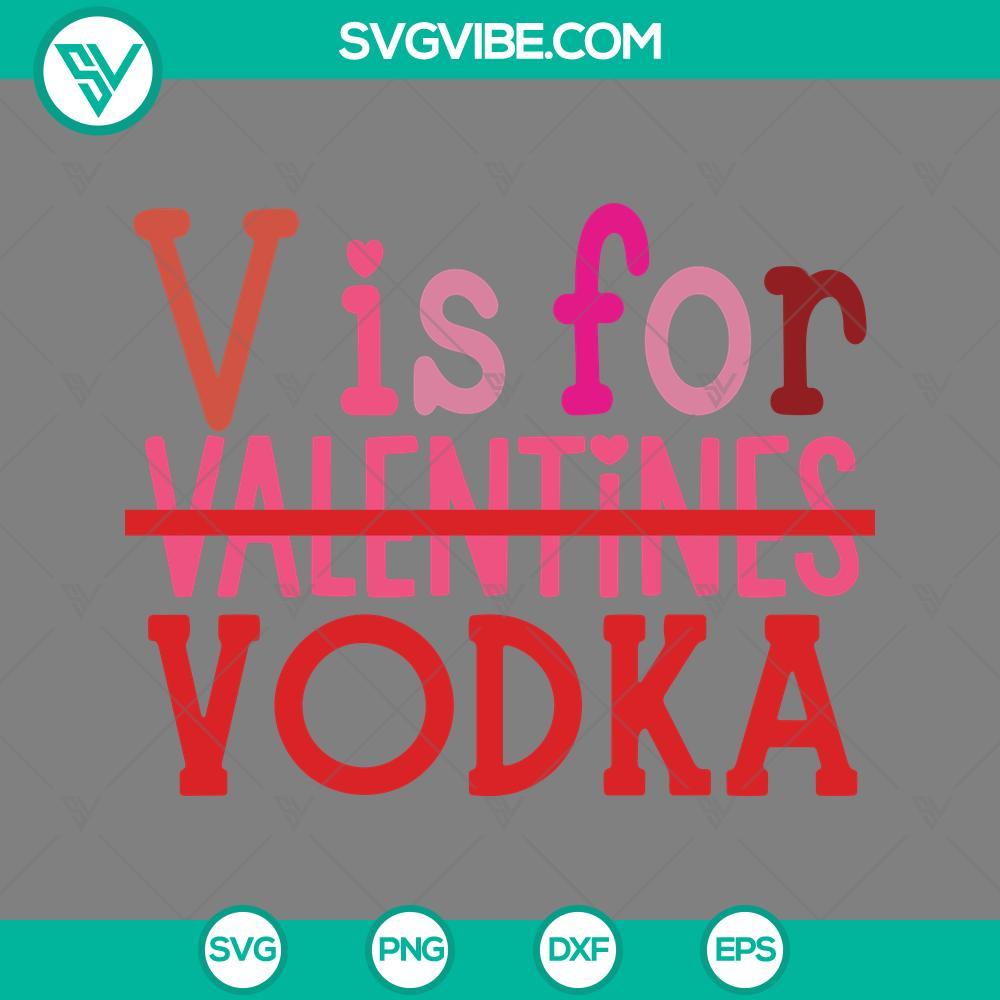 v is for valentines vodka svg cut files mockup