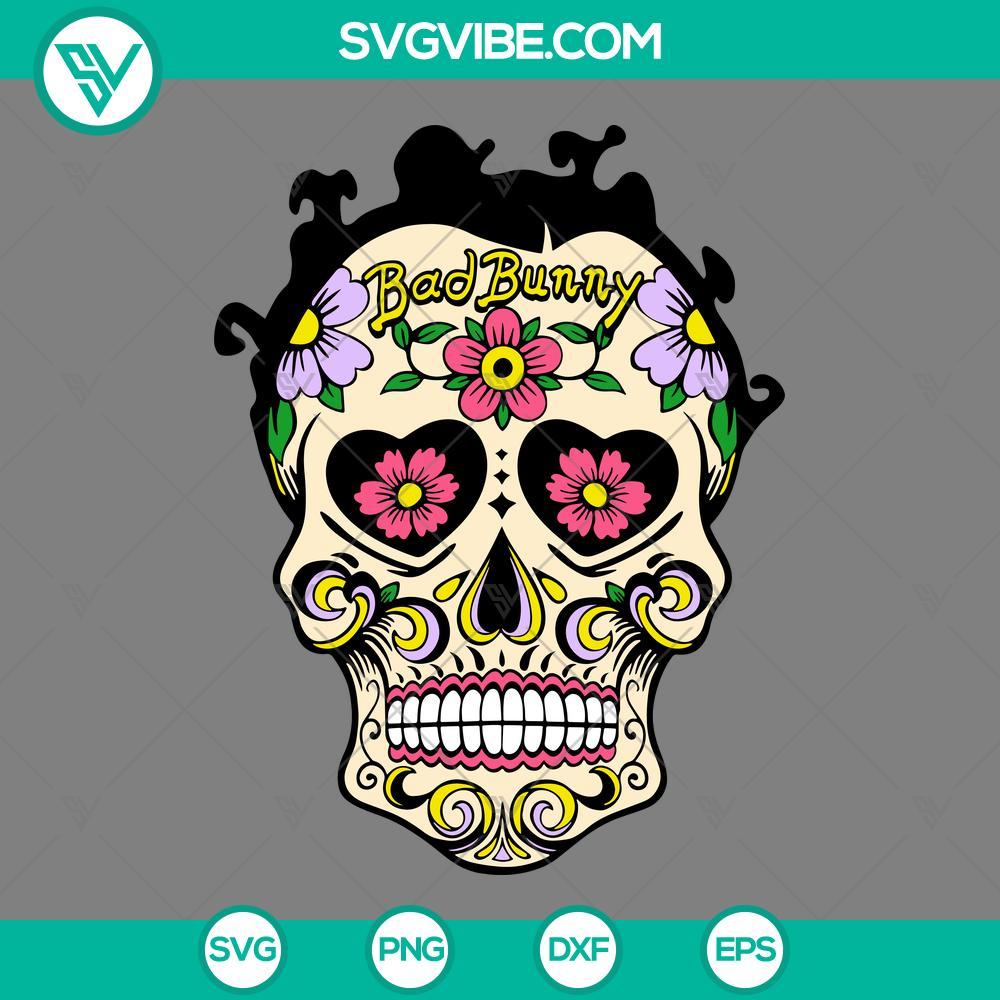 bad bunny sugar skull svg bad bunny svg png eps dxf file mockup