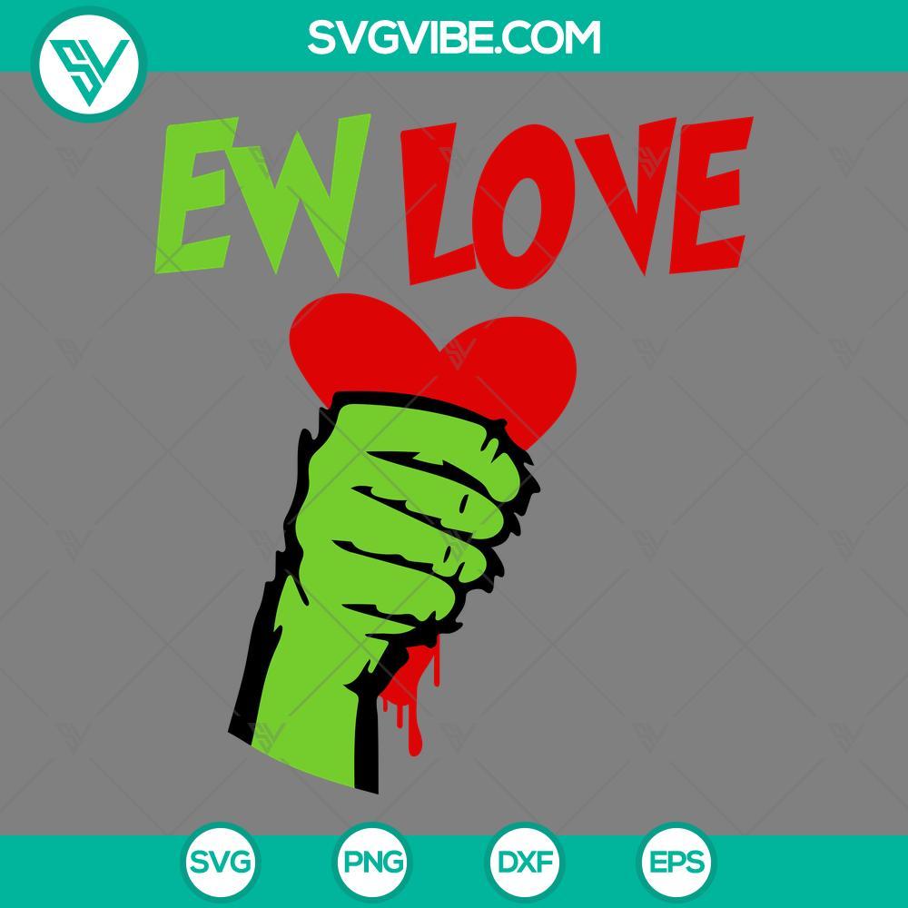 ew love grinch hand svg grinch valentine svg png eps dxf file mockup