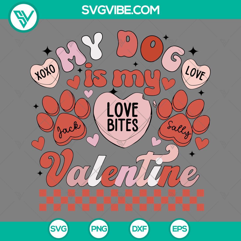 my dog is my valentines svg png eps dxf file mockup