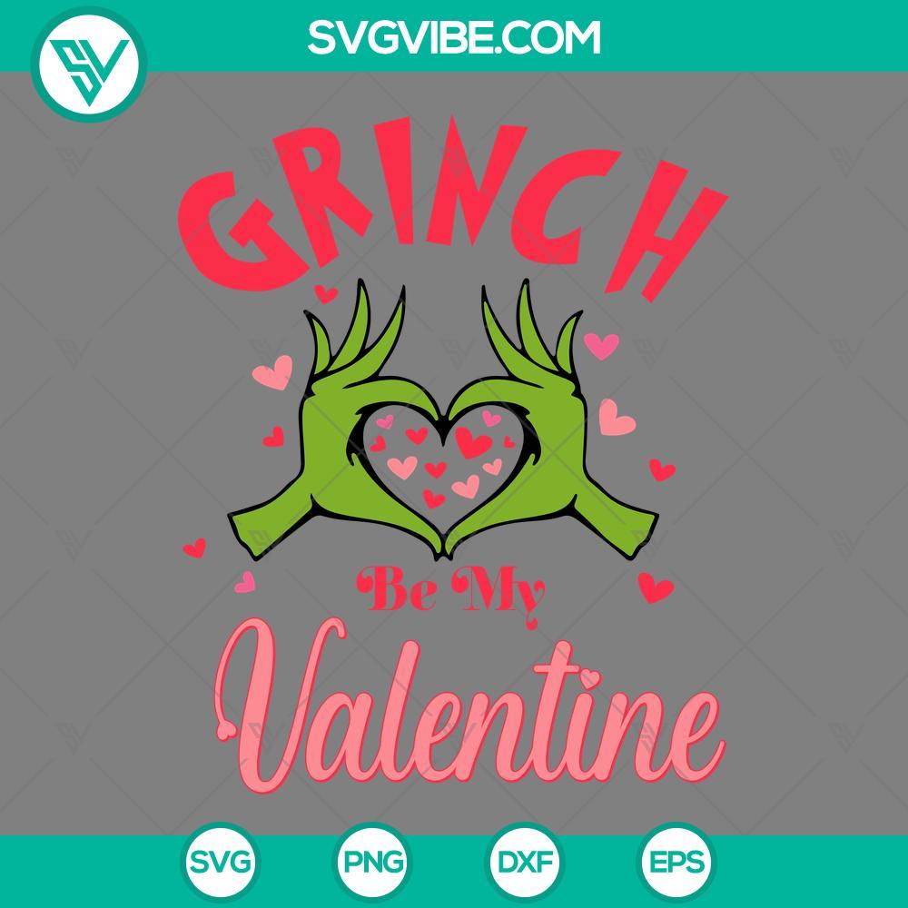 grinch be my valentine svg png eps dxf file mockup