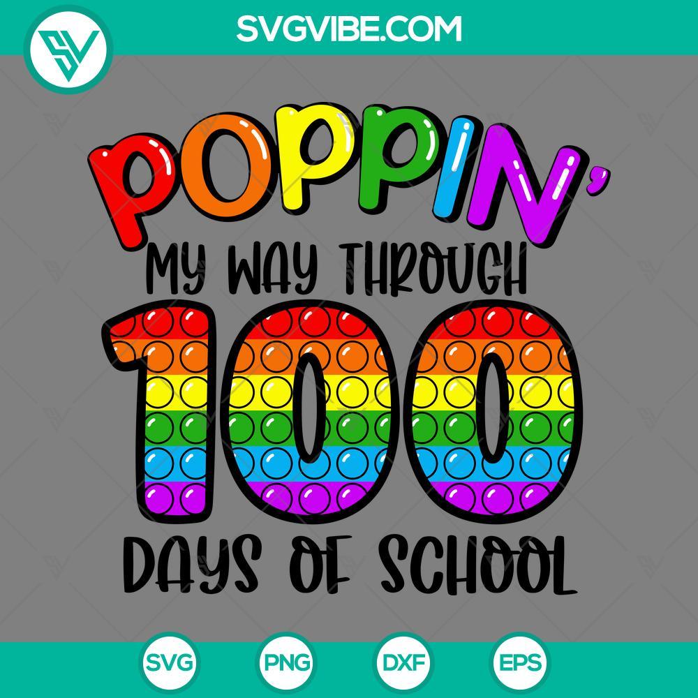 poppin my way through 100 days of school svg png eps dxf files mockup