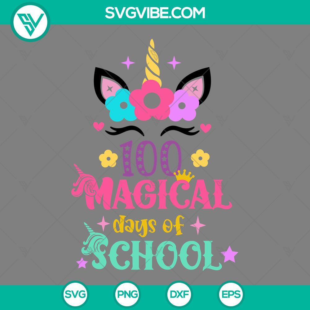 unicorn 100 magical days of school svg png eps dxf files mockup