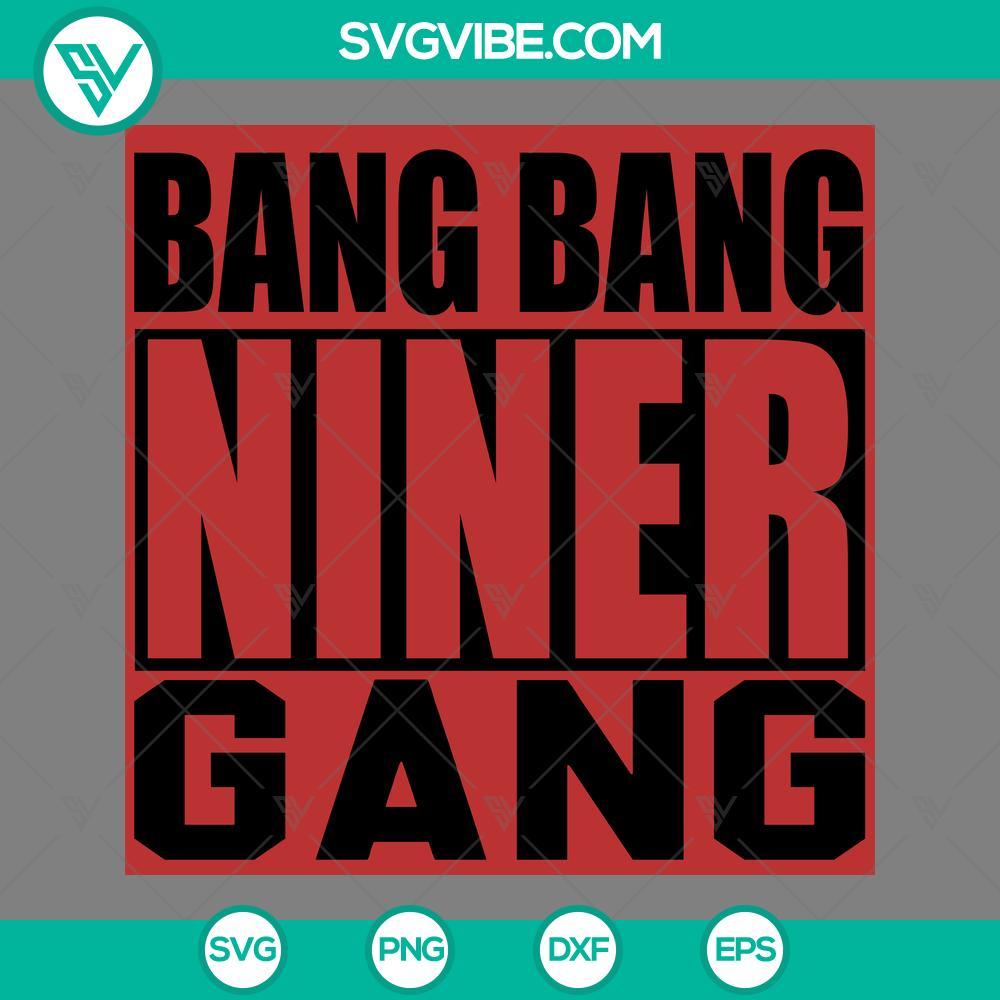 bang bang niner gang svg san francisco 49ers svg mockup