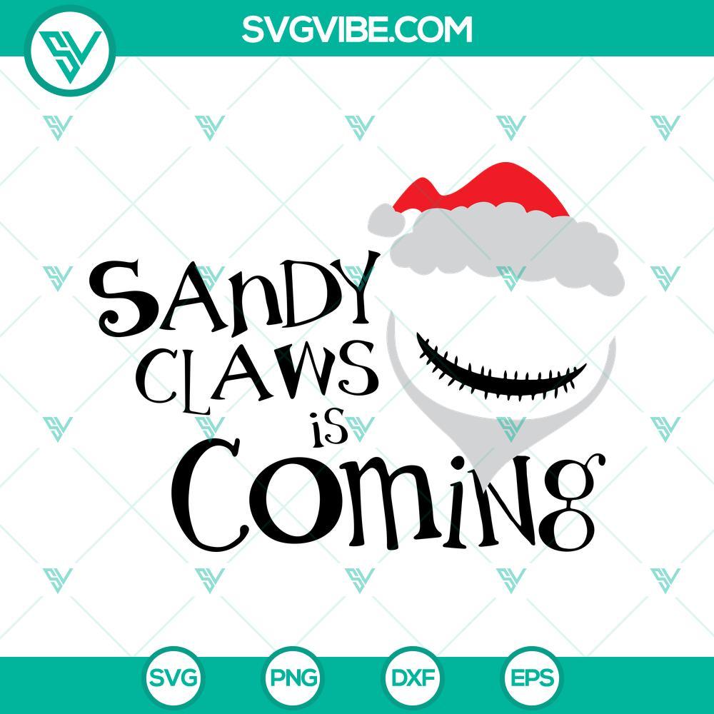 jack skellington sandy claws is coming svg the nightmare before christmas svg png dxf eps mockup