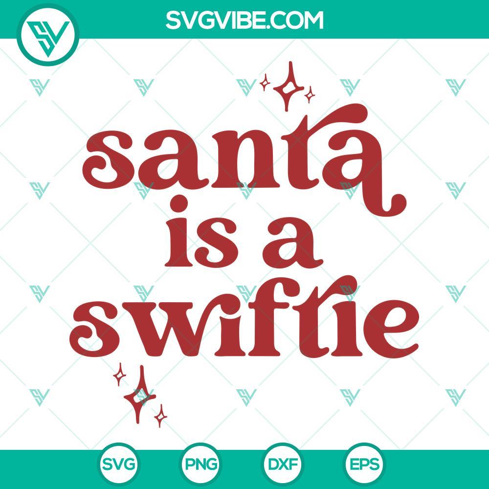 santa is a swiftie svg taylor swift christmas svg png eps dxf mockup