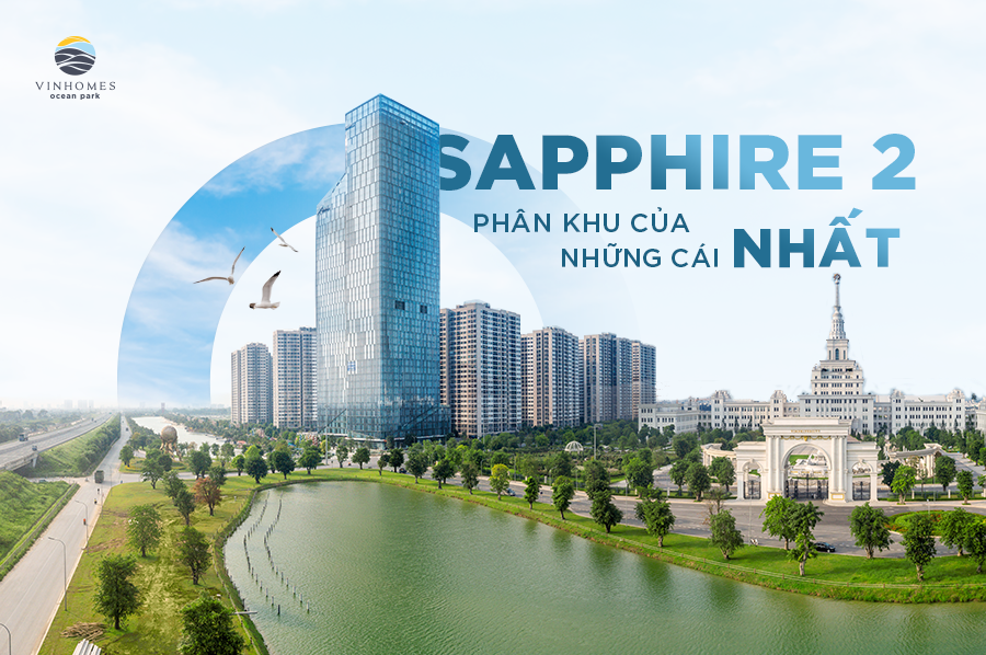 sapphire-2-phan-khu-khong-co-hon-chi-co-nhat-tai-vinhomes-ocean-park