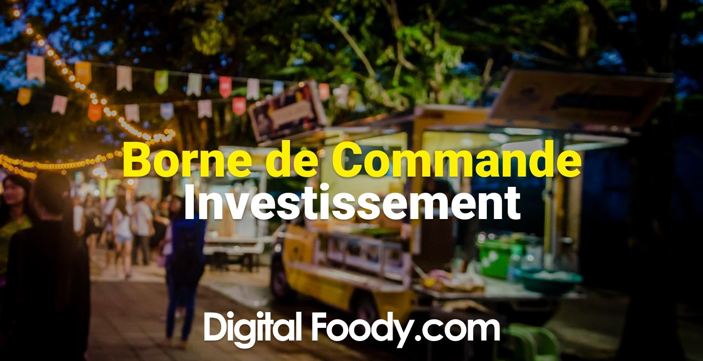 Bornes de commandes-Combien coûte une borne de commande pour un restaurant ?