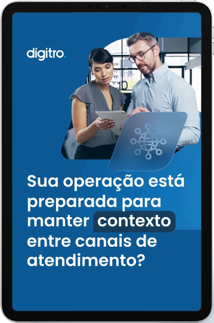 Tablet com a capa do e-book Sua operação está preparada para manter contexto entre canais de atendimento?