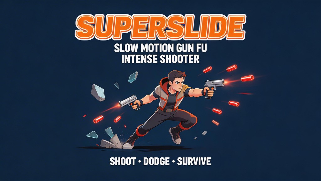 SUPERSLIDE