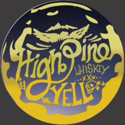 High Pine Whiskey Yell