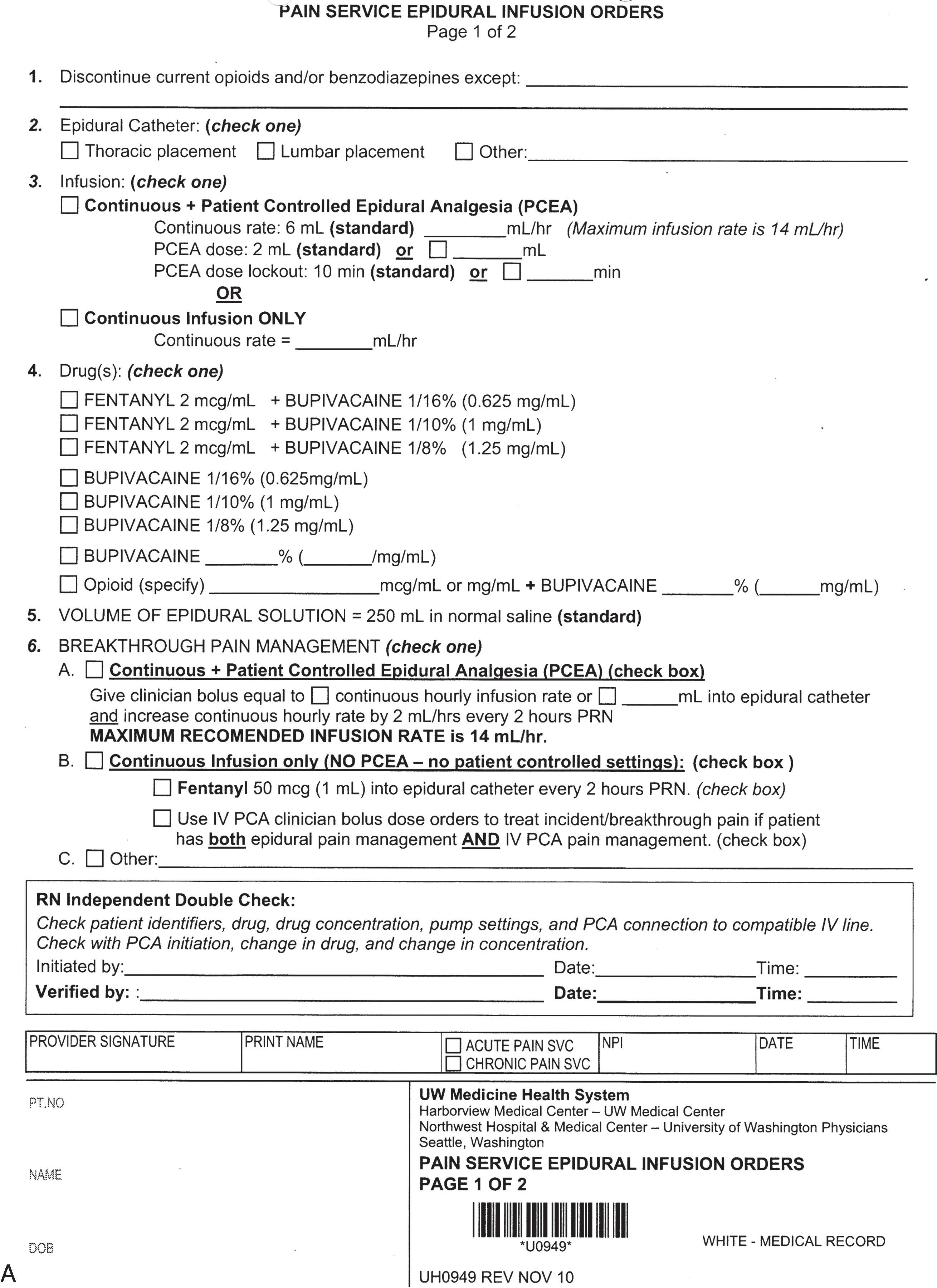 Figure 3.2, A and B, University of Washington Medical Center epidural infusion standardized order set.