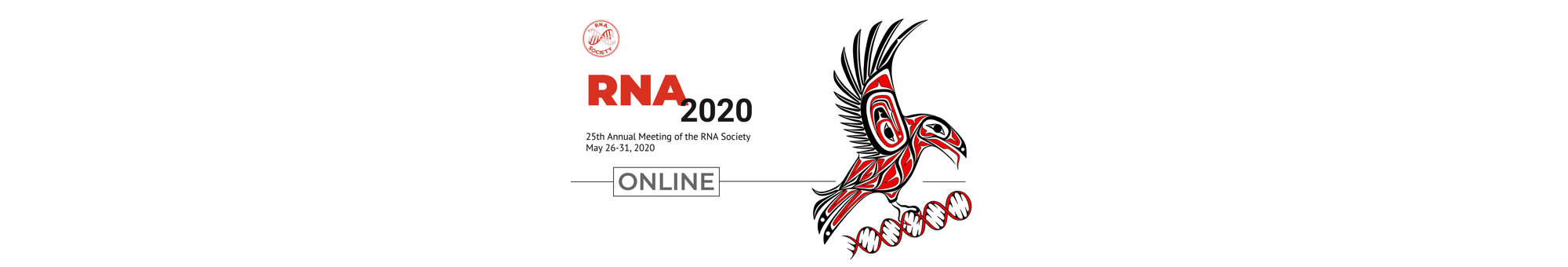 The banner to welcome you to 25th Annual Meeting of the RNA Society