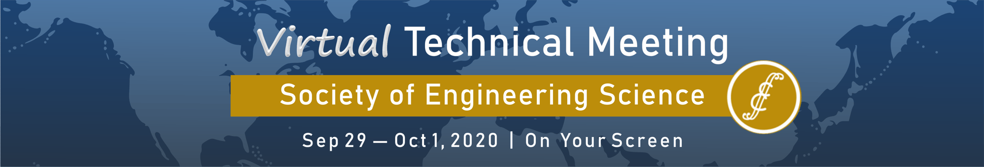 The banner to welcome you to Virtual Technical Meeting of the Society of Engineering Science 2020