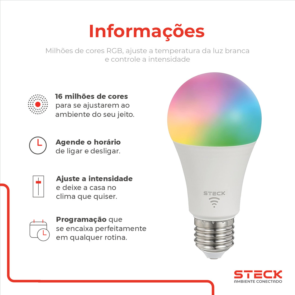 Lâmpada RGB+ 12W WI-FI Ble Steck Ambiente Conectado
